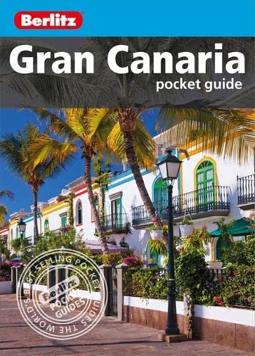 Beispielbild fr Berlitz Pocket Guide Gran Canaria (Travel Guide) (Berlitz Pocket Guides, 105) zum Verkauf von WorldofBooks
