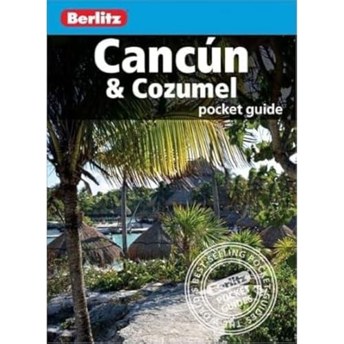 Beispielbild fr Berlitz Pocket Guide Cancun & Cozumel (Berlitz Pocket Guides) zum Verkauf von HPB-Blue