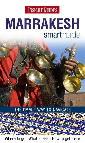 Beispielbild fr Insight Guides Smart Guide Marrakesh (Insight Smart Guide) zum Verkauf von WorldofBooks