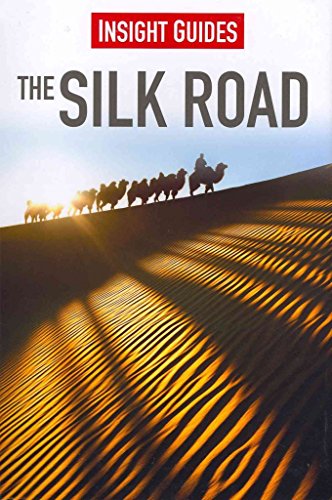 Stock image for Silk Road (Insight Guides) for sale by Irish Booksellers