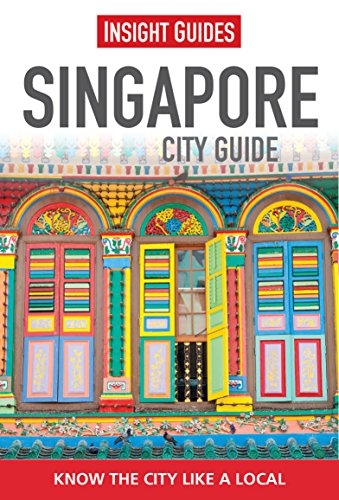9781780052526: Insight Guides: Singapore City Guide (Insight City Guides) [Idioma Ingls]
