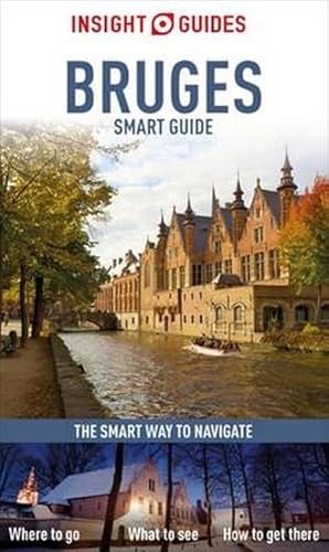 9781780055251: Insight Guides Smart Guide Bruges (Insight Smart Guide)
