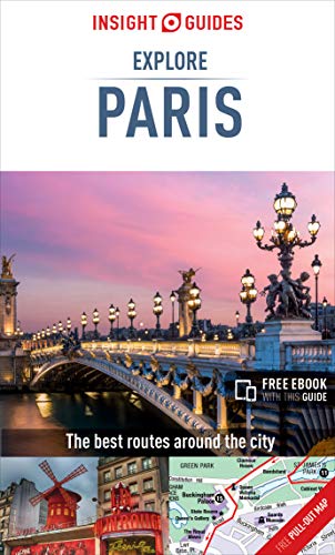 Imagen de archivo de Insight Guides Explore Paris (Travel Guide with Free EBook) a la venta por Better World Books