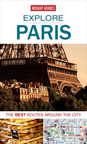 Explore Paris: The best routes around the city (9781780056517) by Insight Guides