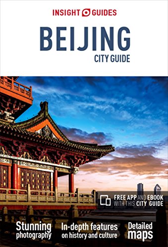 Stock image for Insight Guides City Guide Beijing (Travel Guide with Free eBook) (Insight City Guides) for sale by SecondSale