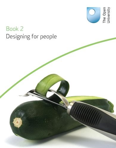 Beispielbild fr Designing for People, Design Essentials: 1 (Engineering the Future) zum Verkauf von WorldofBooks