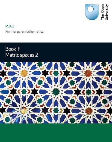 9781780078502: Book F: Metric spaces 2: M303: 6