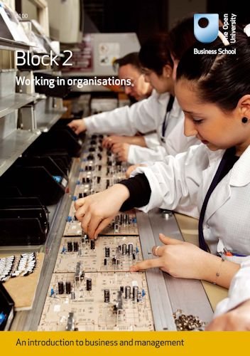 Stock image for Working in organisations: Block 2 Readings 12-20 for sale by WorldofBooks