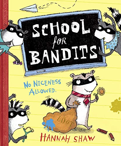 Beispielbild fr School for Bandits zum Verkauf von WorldofBooks