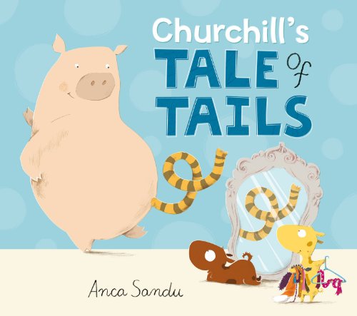 Stock image for Churchill's Tale of Tails for sale by Reuseabook