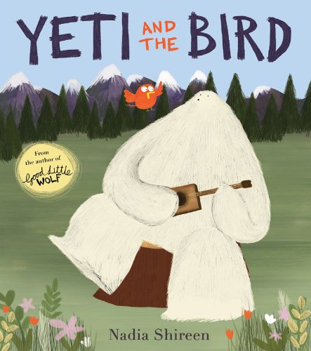 Beispielbild fr Yeti and the Bird zum Verkauf von WorldofBooks