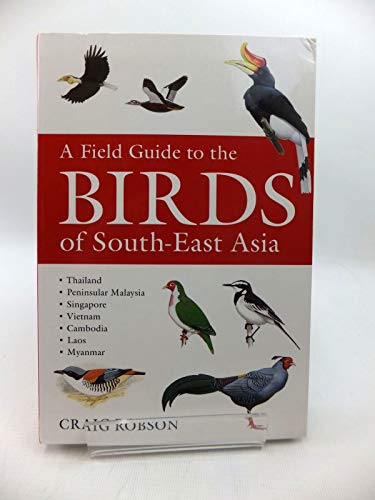 Stock image for A Field Guide To The Birds Of South-East Asia (Helm Field Guides) for sale by WorldofBooks