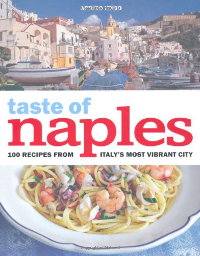 Beispielbild fr Taste of Naples zum Verkauf von AwesomeBooks