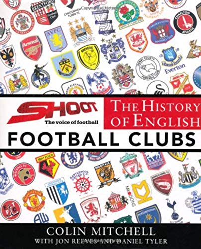Stock image for The History of English Football Clubs for sale by Daedalus Books