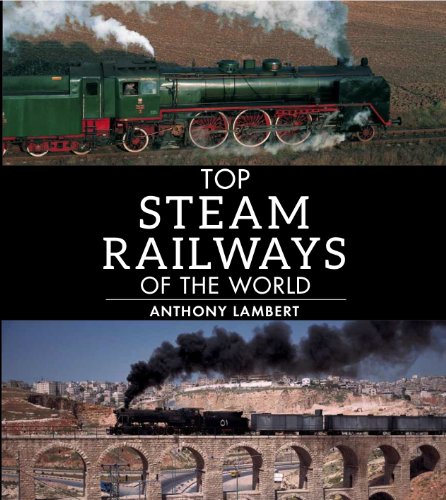 Beispielbild fr Top steam journeys of the world zum Verkauf von WorldofBooks