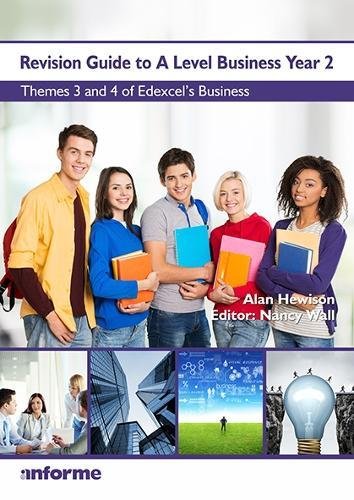 Beispielbild fr Revision Guide to A Level Business Year 2: Themes 3 & 4 of Edexcel's Business zum Verkauf von WorldofBooks