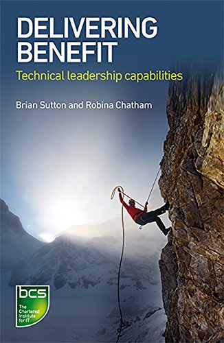 Beispielbild fr Delivering Benefit: Technical leadership capabilities zum Verkauf von WorldofBooks
