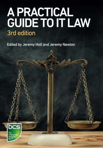 Imagen de archivo de A Practical Guide to IT Law a la venta por Monster Bookshop