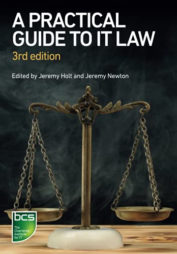 9781780174884: A Practical Guide to IT Law