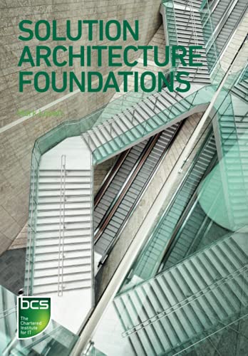 Stock image for Solution Architecture Foundations for sale by GF Books, Inc.