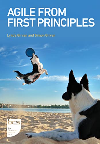 Beispielbild fr Agile from First Principles zum Verkauf von Blackwell's
