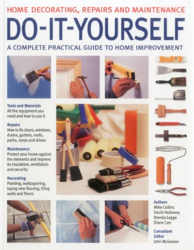 Stock image for Do-It-Yourself : A complete practical guide to home improvement with 800 Photographs for sale by Better World Books