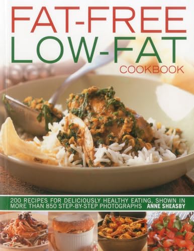 Fat-Free, Low-Fat Cookbook: pb w/flaps (9781780191317) by Sheasby, Anne