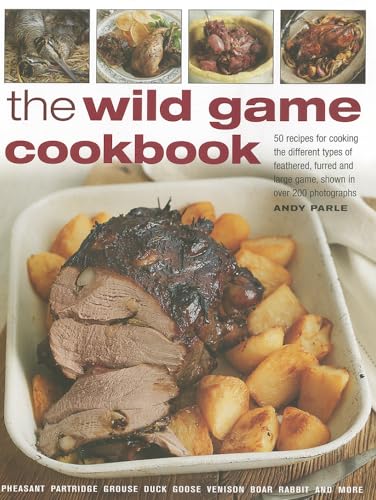 Stock image for The Wild Game Cookbook for sale by Blackwell's
