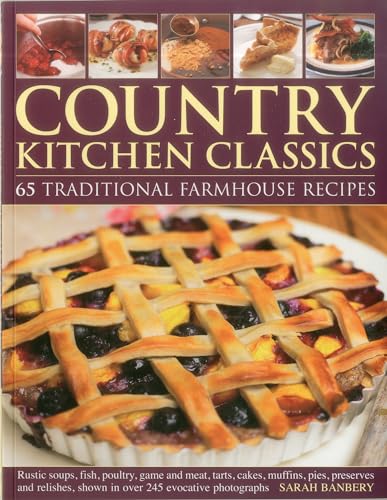 Stock image for Country Kitchen Classics : 65 Traditional Farmhouse Recipes for sale by Better World Books