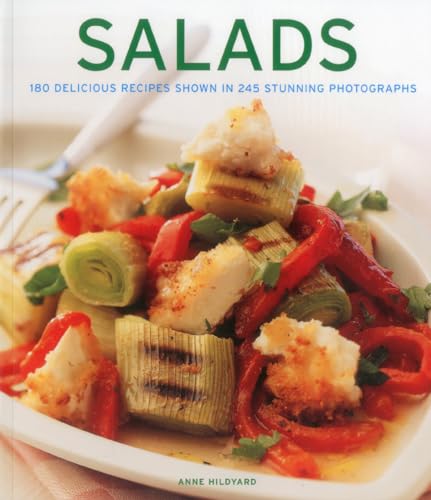 9781780191614: Salads: 180 delicious recipes shown in 245 stunning photographs