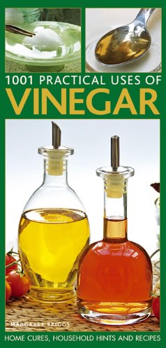 Imagen de archivo de Practical Household Uses of Vinegar: Home Cures, Recipes, Everyday Hints and Tips a la venta por WorldofBooks