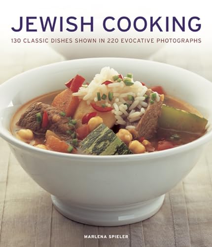 Stock image for Jewish Cooking: 130 Classic Dishes Shown in 220 Evocative Photographs for sale by WorldofBooks