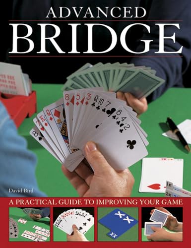 Beispielbild fr Advanced Bridge : A Practical Guide to Improving Your Game zum Verkauf von Better World Books