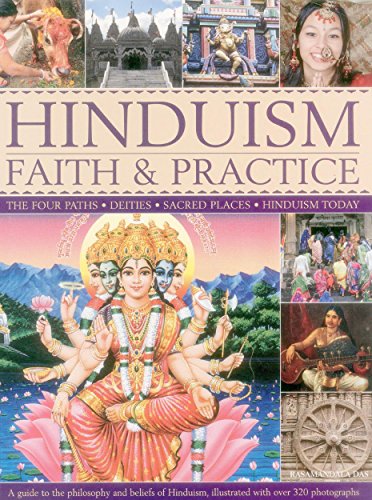 Beispielbild fr Hinduism Faith & Practice: The Four Paths: Deities; Sacred Places; Hinduism Today zum Verkauf von WorldofBooks