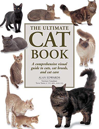 Beispielbild fr The Ultimate Cat Book: A Comprehensive Visual Guide to Cats, Cat Breeds and Cat Care zum Verkauf von ThriftBooks-Dallas