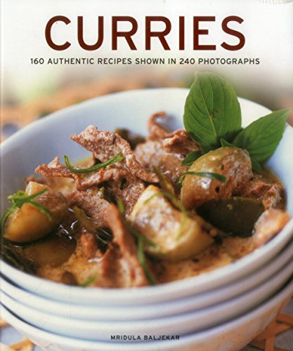 Stock image for Curries: 160 Authentic Recipes Shown in 240 Photographs for sale by WorldofBooks