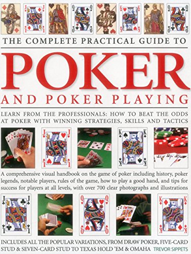 Stock image for The Complete Practical Guide to Poker and Poker Playing (Complete Practical Guides) for sale by WorldofBooks