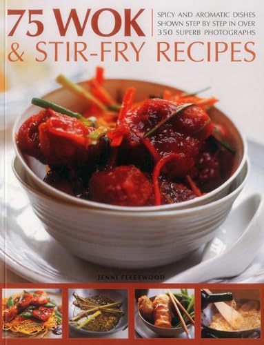 Stock image for 75 Wok &amp; Stir-Fry Recipes for sale by Blackwell's