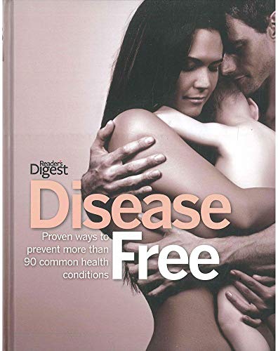 Stock image for Disease Free : Proven Ways to Prevent More Than 90 for sale by MusicMagpie