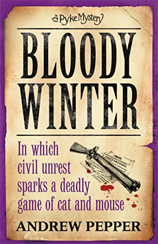 Stock image for Bloody Winter : A Pyke Mystery for sale by Better World Books