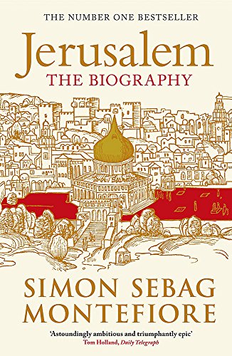 9781780220253: Jerusalem: The Biography: Simon Sebag Montefiore