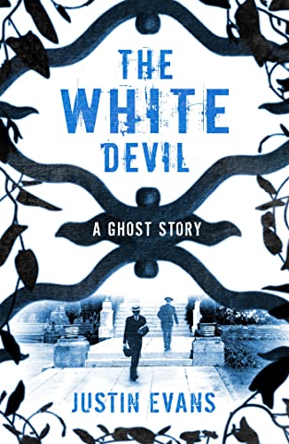 Stock image for The White Devil: 'An intelligent, bristling ghost story with a stunning sense of place', Gillian Flynn, author of Gone Girl for sale by WorldofBooks