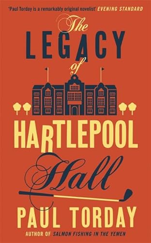 9781780220321: The legacy of Hartlepool hall