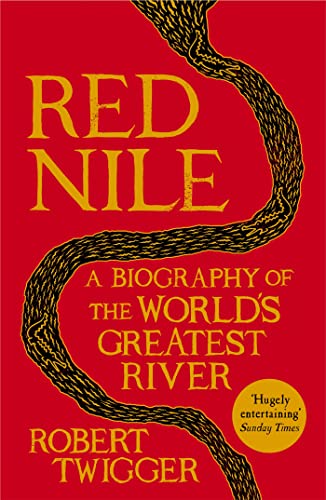 Beispielbild fr Red Nile: The Biography of the World's Greatest River zum Verkauf von WorldofBooks