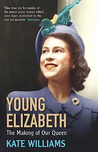 Beispielbild fr Young Elizabeth: The Making of our Queen zum Verkauf von WorldofBooks