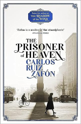 9781780222851: The Prisoner of Heaven: The Cemetery of Forgotten Books 3