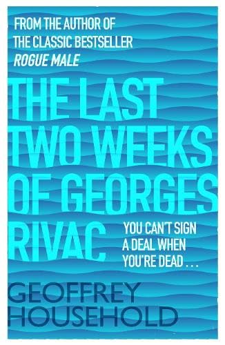 9781780224206: The Last Two Weeks of Georges Rivac