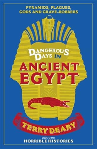 Beispielbild fr Dangerous Days in Ancient Egypt zum Verkauf von Blackwell's
