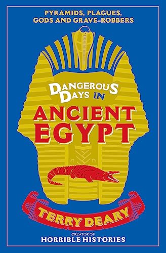 Imagen de archivo de Dangerous Days in Ancient Egypt a la venta por Blackwell's