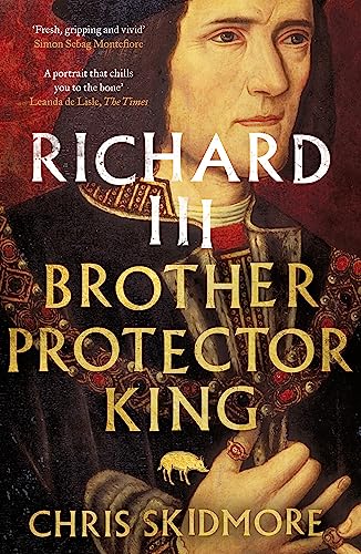 9781780226415: Richard III: Brother, Protector, King